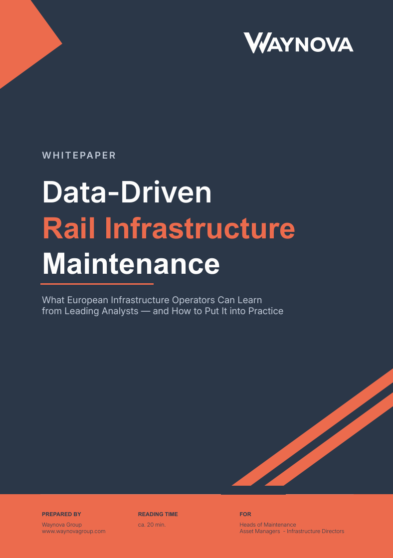 Whitepaper Data Driven Rail Infrastructure Maintenance